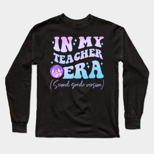 In My Teacher Era Second Grade Version Back To School Long Sleeve T-Shirt